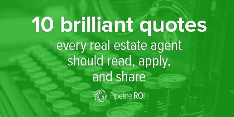 10 Brillant Quotes Real Estate